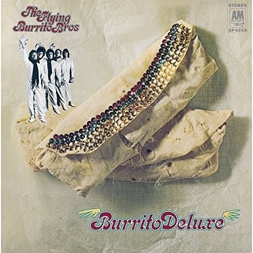Burrito Deluxe - Flying Burrito Brothers - Musik - UNIVERSAL - 4988031188323 - 23. november 2016