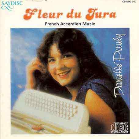 Cover for Danielle Pauly · Fleur Du Jura / French Accordion Music (CD) (1995)
