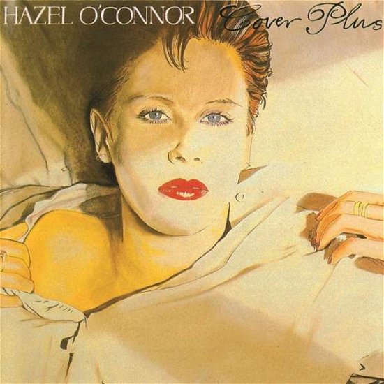 Cover for Hazel O'connor · Cover Plus (CD) [Expanded edition] (2017)