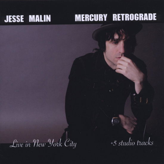 Mercury Retrograde - Jesse Malin - Musiikki - ONE LITTLE INDEPENDENT - 5016958103323 - maanantai 24. marraskuuta 2008