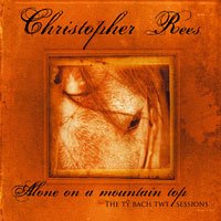 Cover for Christopher Rees · Alone on a Mountain Top (CD) (2005)