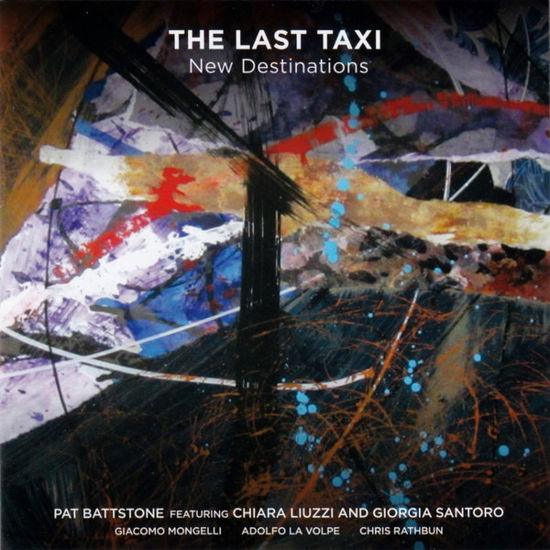 Cover for Pat Battstone · The Last Taxi (CD) (2019)