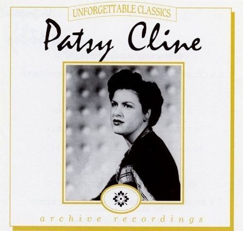 Cover for Patsy Cline · Unforgettable Classic (CD) (2013)