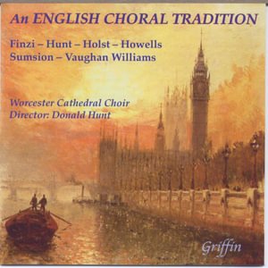 Cover for Worcester Cathedral Choir / Hunt · English Choral Tradition (Finzi. Howells. Holst. Sumsion. Vaughan Williams (CD) (2000)
