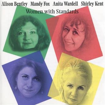 Cover for Bentley  Fox  Wardell  Kent · Women With Standards (CD) (2013)