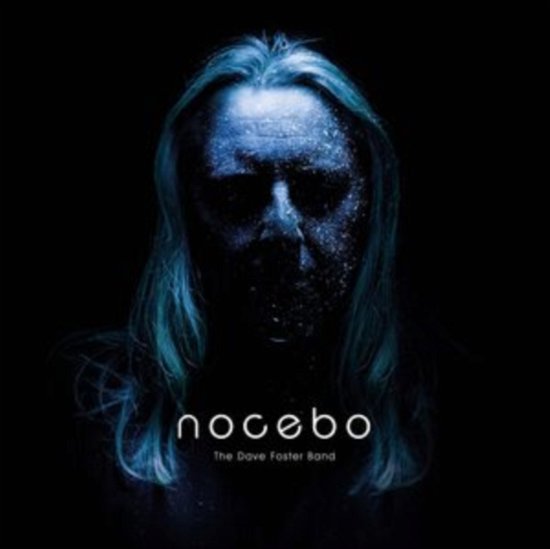 Cover for Dave Foster Band · Nocebo (CD) (2021)