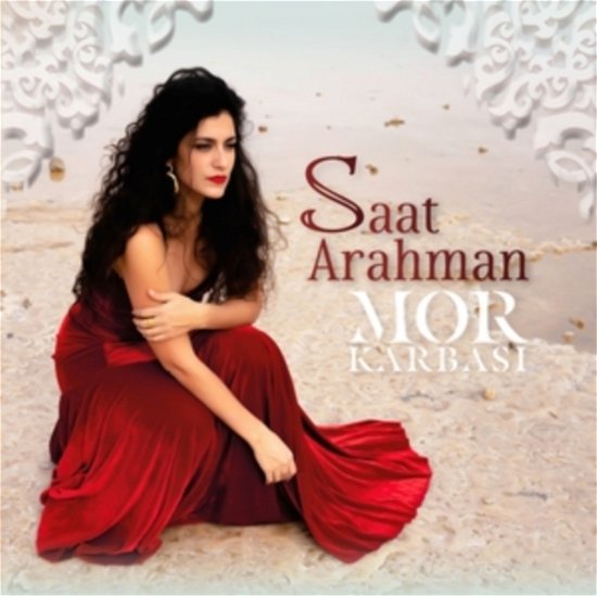 Cover for Mor Karbasi · Saat Arahman (CD) (2023)