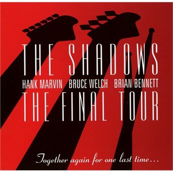 Cover for Shadows · The Final Tour (CD) (2018)