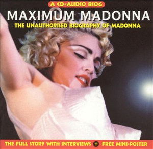 Maximum  Madonna - Madonna - Music - Chrome Dreams - 5037320000323 - May 1, 2014