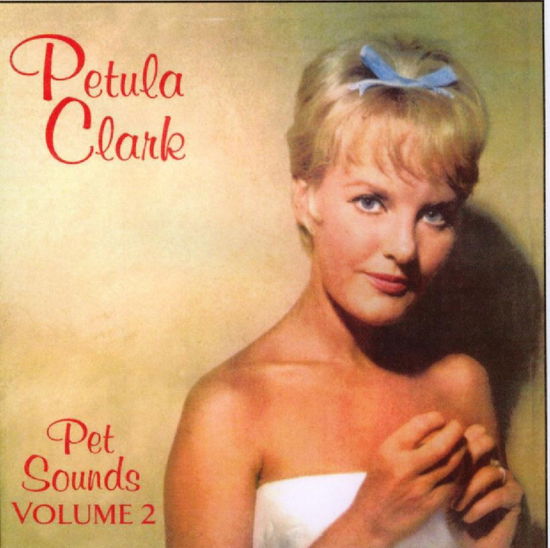 Pet Sounds 2 - Petula Clark - Musikk - Hallmark - 5050457059323 - 10. juli 2006