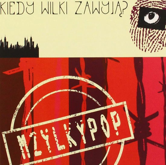 Cover for Mzylkypop · Kiedy Wilki Zawyja? (CD) (2021)