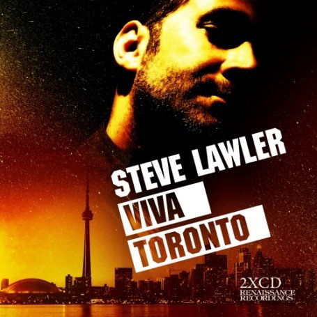 Cover for Lawler Steve · Viva Toronto (CD) (2008)