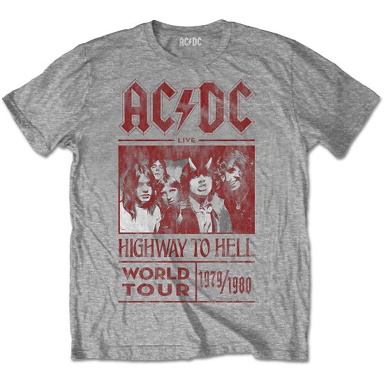 Cover for AC/DC · AC/DC Unisex T-Shirt: Highway to Hell World Tour 1979/1980 (T-shirt) [size S] [Grey - Unisex edition] (2016)