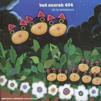 Cover for Bad Anorak · All In Miniature (CD) (2005)
