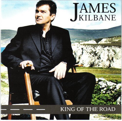Cover for James Kilbane · King of the Road (CD) (2007)
