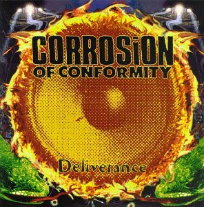 Cover for Corrosion of Conformity · Deliverance (CD) (2003)
