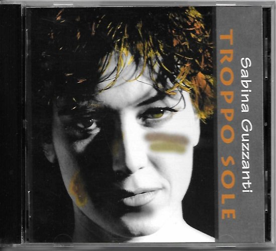 Cover for Guzzanti Sabrina · Troppo Sole (CD) (1995)