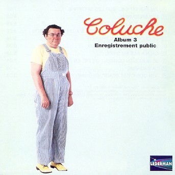 Cover for Coluche · Album / Vol.3 (CD) (2007)