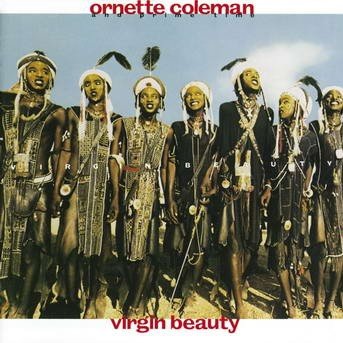 Virgin Beauty - Ornette Coleman - Musiikki - SONY JAZZ - 5099748943323 - lauantai 7. maaliskuuta 1998