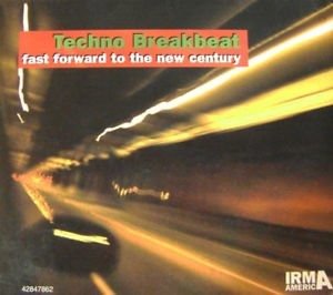 Cover for Techno Breakbeat · Fast Forward to the New Century (CD) (1998)