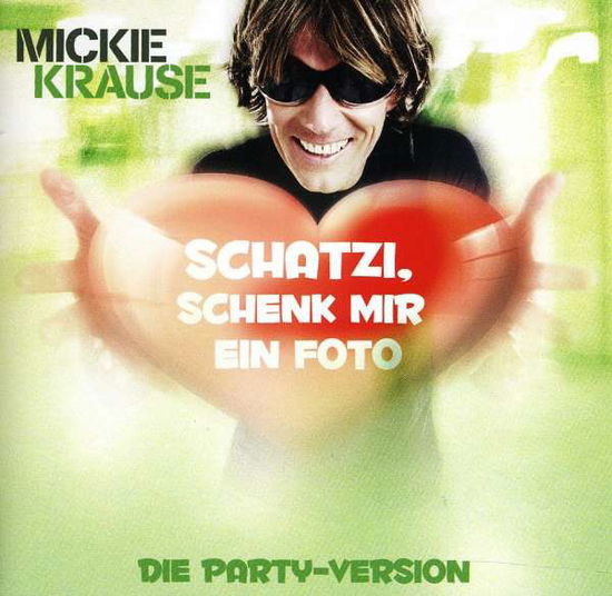 Cover for Mickie Krause · Schatzi Schenk Mir Ein (SCD) (2011)