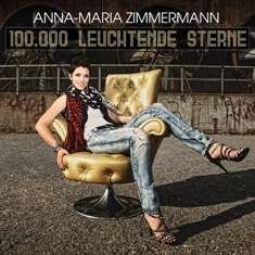Cover for Anna-Maria Zimmermann · 100.000 Leuchtende Sterne (SCD) (2011)
