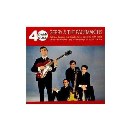 Alle 40 Goed - Gerry & the Pacemakers - Musikk - EMI - 5099972373323 - 24. mai 2024
