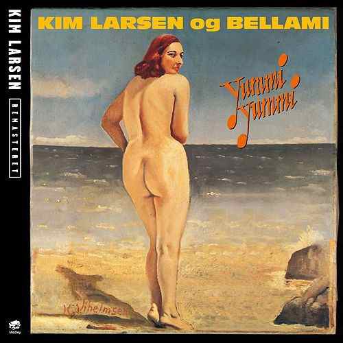 Cover for Kim Larsen Og Bellami · Yummi Yummi [Remastered] (CD) [Jewel Case] (2014)
