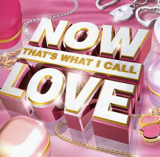 Cover for Varios Interpretes · Now Thats What I Call Love (CD) (2018)