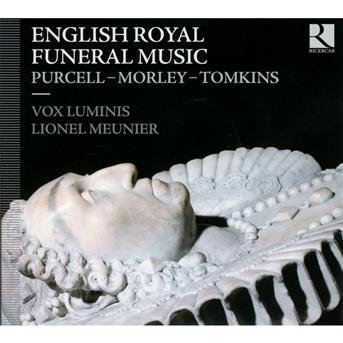 Cover for Purcell / Morley / Tomkins · English Royal Funeral Music (CD) [Digipak] (2013)