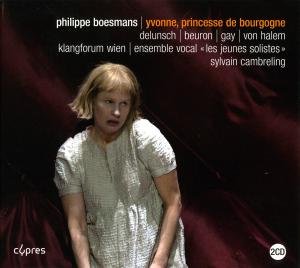 Cover for Delunsch / Beuron / Gay / Klangforum · Boesmans / Yvonne Princesse De (CD) (2010)