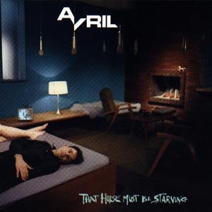Cover for Avril · That Horse Must Be Starving (CD) (2022)