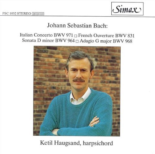 Italian Concerto / Partita B Min / Sonata in D Min - Bach / Haugsand - Música - SIMAX - 7025560010323 - 20 de janeiro de 1992