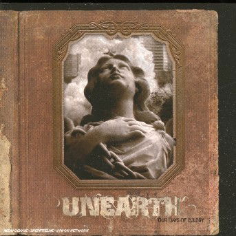 Our Days of Eulogy - Unearth - Musiikki - Alveran - 7277019906323 - torstai 10. marraskuuta 2005