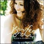 Bloom in November - Jennifer Brown - Muziek - LIONHEART - 7320470120323 - 19 maart 2018