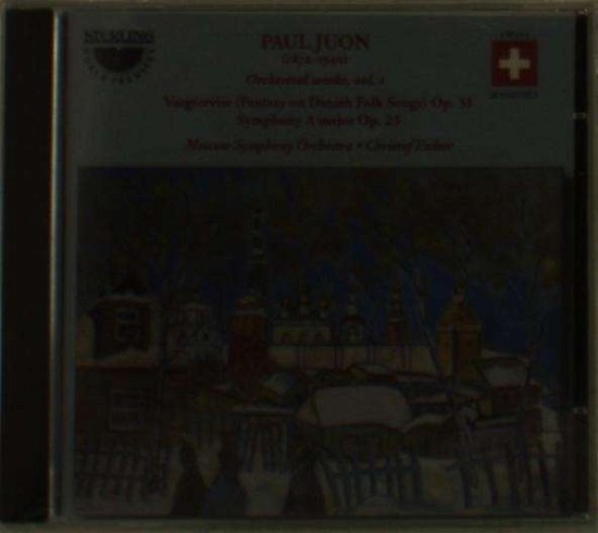 Orchestral Works Volume 1 - Paul Juon - Muziek - STERLING - 7393338110323 - 2018