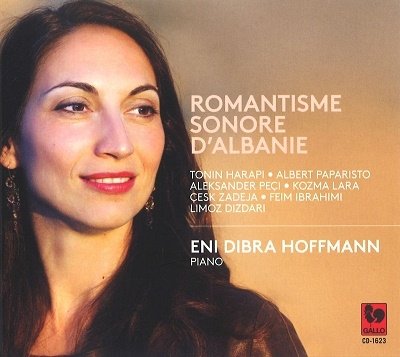 Cover for Eni Dibra Hoffmann · Romantisme Sonore D'albanie (CD) (2021)