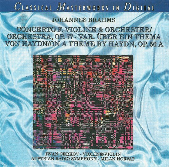 Cover for Cerkov I. / Austrian Radio Symphony / Horvat M. · Violin Concerto Op. 77 / Variatios on Theme of Haydn Op. 56a (CD) (1998)