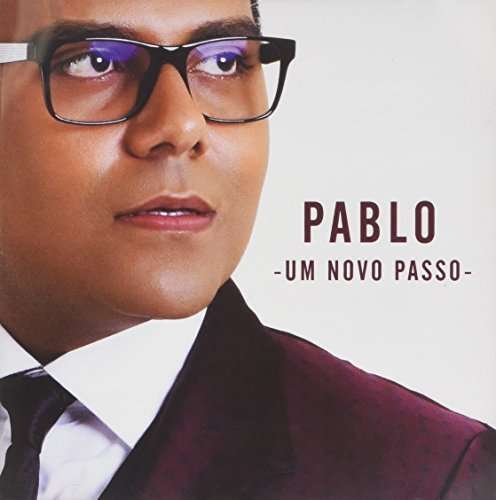Cover for Pablo · Um Novo Passo (CD) (2016)