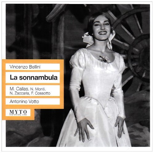Sonnambula - Bellini / Callas / Monti / Zaccaria / Cossotto - Musik - MYT - 8014399501323 - 25. september 2007