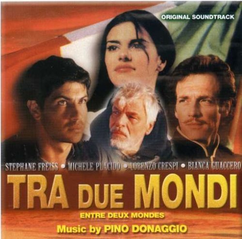 Tra Due Mondi - Pino Donaggio - Musiikki - VIVI MUSICA - 8015670070323 - tiistai 5. elokuuta 2008