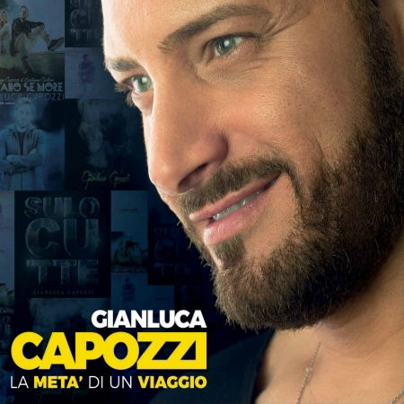 Cover for Capozzi Gianluca · La Meta' Di Un Viaggio (CD) (2017)