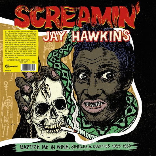 Screamin Jay Hawkins · Baptize Me In Wine, Singles & Oddities 1955-1959 (Clear Viny (LP)