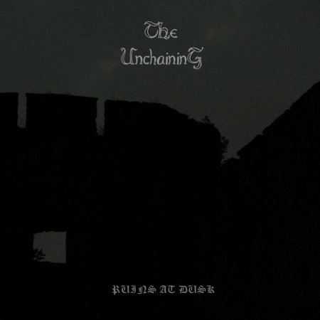 Cover for Unchaining · Ruins At Dusk (CD) (2014)