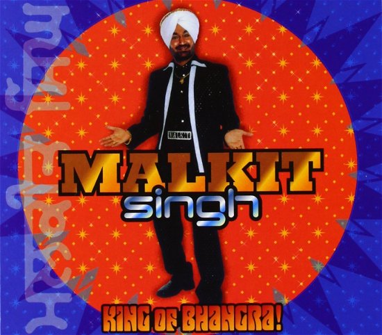 Cover for Malkit Singh · King Of Bhangra (CD) (2012)