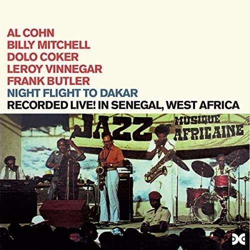 Night Flight To Dakar / Xanadu In Africa - Al Cohn - Musik - XANADU - 8435395500323 - 15. juni 2015