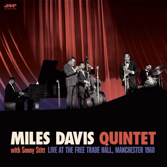 Cover for Miles Davis Quintet · With Sonny Stitt: Live At The Free Trade Hall. Manchester 1960 (LP) [Limited Gatefold edition] (2024)
