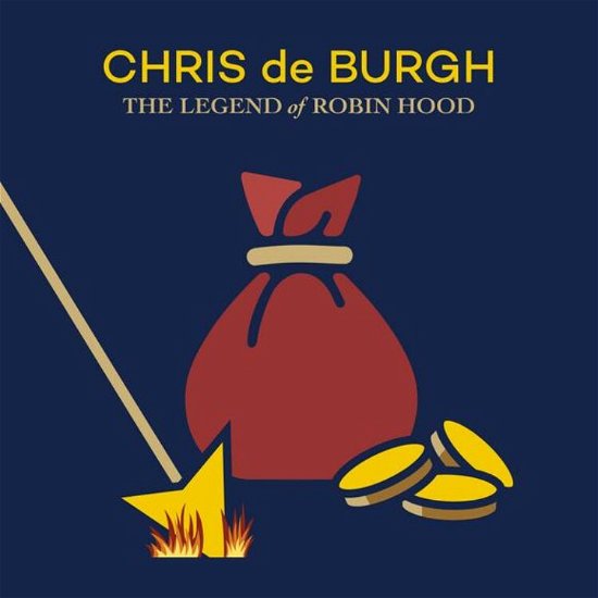 Legend Of Robin Hood - Chris De Burgh - Musikk - BUTLER RECORDS - 8718627232323 - 21. januar 2022