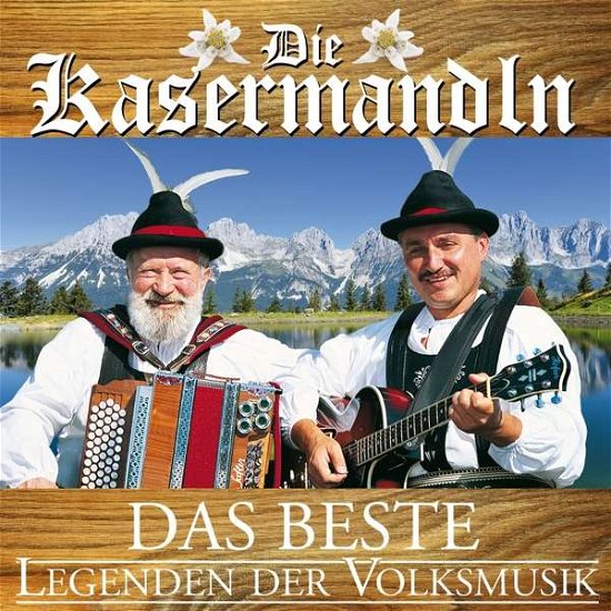 Das Beste: Legenden der Volksmusik - Die Kasermandln - Musik - MCP - 9002986699323 - 17. marts 2017
