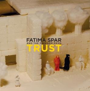 Cover for Spar, Fatima &amp; Freedom Fr · Trust (CD) (2008)